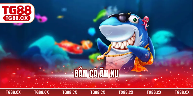 Bắn Cá Ăn Xu – Thử Thách Đại Dương Với Thưởng Cực Cao